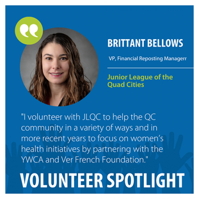 Volunteer Spotlight Brittant Bellows Volunteer Spotlight Brittant Bellows that says Ivolunteer with JLQC to help the QC community in a variety of ways and in more recent years focus on women's health initiatives